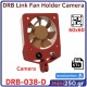 Link Fan Holder Camera 60x60mm DRB﻿-038-D