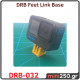 Feet Link Base DRB-032 Feet Link Base DRB-032