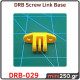 Screw Link Base DRB-029 Screw Link Base DRB-029