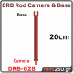Rod Camera & Base 20cm DRB-028 Rod Camera & Base 20cm DRB-028