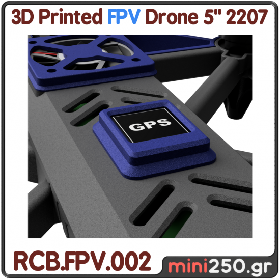 Bind and Fly 3D Printed FPV Drone 5" RCB.FPV.002-BNF